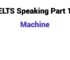 (Update 2026) IELTS Speaking Part 1 Topic Machine